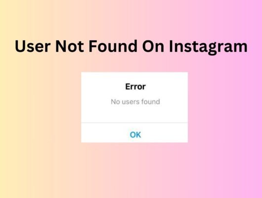 User Not Found Instagram